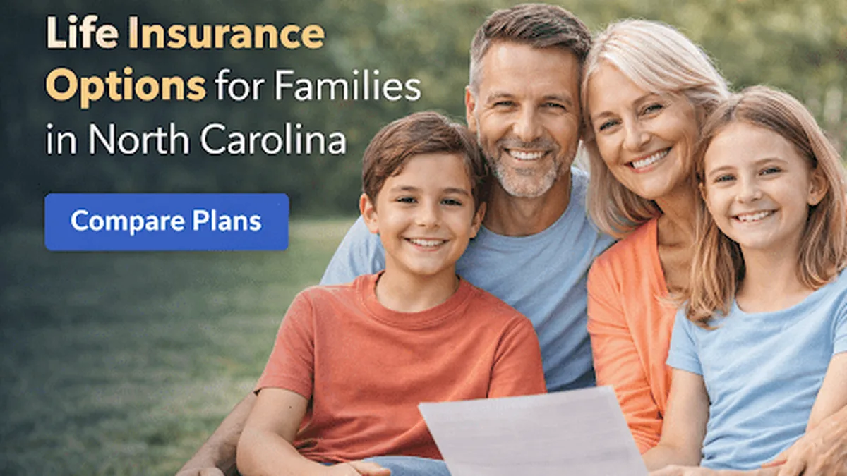 Life Insurance Options for Families in North Carolina insurance guide from Foxworth Insurance Agency